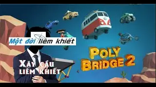 khi kỹ sư kiêm khiết xây cầu