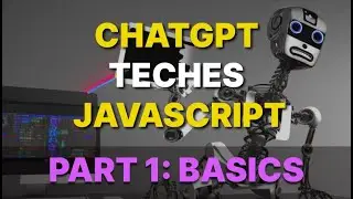 Learn Javascript with chatgpt. Javascript tutorial Part 1