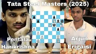 Pentala Harikrishna vs Arjun Erigaisi. Tata Steel Masters (2025).