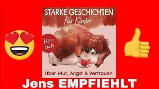 Jens EMPFIEHLT Starke Geschichten für Kinder - christliche Hörbuch Empfelung - Gerth Medien