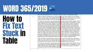 How to fix text stuck in last table row/text stuck in table row - Word 365/2019