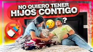 NO QUIERO TENE3R HIJ0S CONTIGO ❌ (SOY EST3R1L 😰)