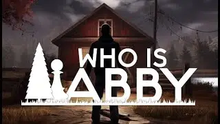Who is Abby Gameplay PC