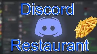 I Opened a Restaurant on Discord!