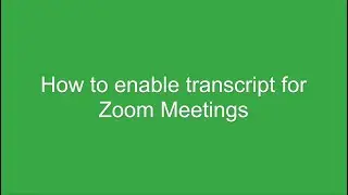 🐱 How to enable transcript for zoom