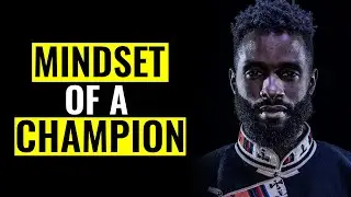The MINDSET of a CHAMPION