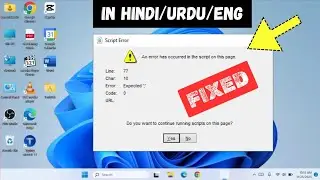 Fix An error has occurred in the script on this page in Windows 10/11
