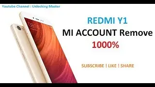Redmi Y1/Note 5A  Mi Account Remove | Redmi Y1/Note 5 EDL Points | 1000% Success