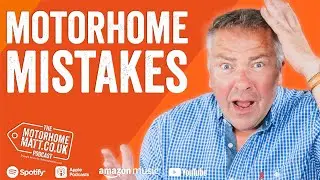 Top 3 newbie motorhoming mistakes and how to avoid them