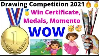 Win Medals & Momento🥇🥈🥉/ Online Drawing Competition 2021 November/ Online Art Competition 2021