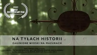 Na tyłach historii - Zaginione wioski na Mazurach (Polski)