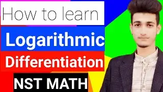 Differentiation Basic : Logarithmic : Calculus