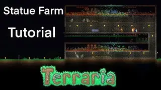 Statue Farm Tutorial | Terraria