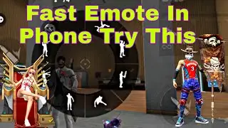 How To Do Fast Emote In Phone Like Pc Players Like B2k In Moblie Phone