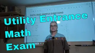 Math Exam Help for Apprenticeship Entrance Application for Utility Work