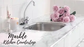 DIY MARBLE KITCHEN COUNTERTOP 2020✨ AESTHETIC | تغيير المطبخ إلى رخام