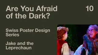 Swiss Poster Series - Are You Afraid of the Dark? #10 - The Tale of Jake and the Leprechaun 
