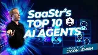 SaaStr's Top 10+ AI Agents: AI SDR, AI BDR, AI RevOps + More: The How, The Who, The Why