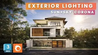 Clean Exterior Lighting Made Easy | Sun & Sky Setup (3ds Max + Corona)