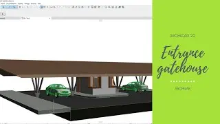 Archicad 22 | Entrance gatehouse