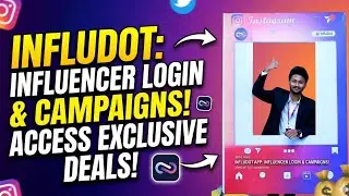 Infludot Influencer Login Explained!🔥