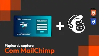 Como integrar página de captura com o MailChimp - Pt 2/2