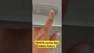 #toyotacorolla #altis hidden feature