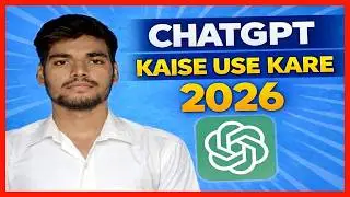 ChatGPT Kaise Use Kare? | Mobile Se Paisa Kamane Ka Naya Tarika | Learn With Sachin | 2026 Guide😱