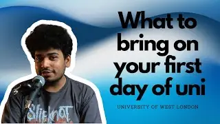 What to bring on your first day of uni | University of West London