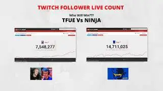 TWITCH FOLLOWER LIVE COUNT TFUE Vs NINJA