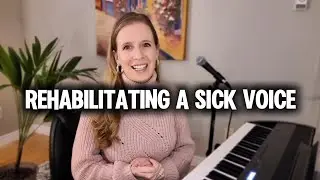 How to Sing When You're Sick | Vocal Tips + Exercises for Getting Your Voice Back Into Shape