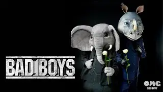 "Bad Boys" -  Elephant and Rhino | #omg__show |
