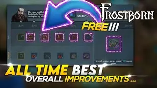 Season 7 is the BEST Frostborn Season of ALL TIME?! Final Conclusion on Season 7 Update
