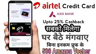 How to Apply AirtelAxisCreditCard! Airtel Axis Bank credit card kise Apply kre ! Airtel Axis Credit