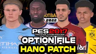 NUEVO OPTION FILE HANO PATCH (FICHAJES 2022)😍PES 2017 A PES 2022