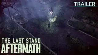 The Last Stand: Aftermath 2021 Trailer