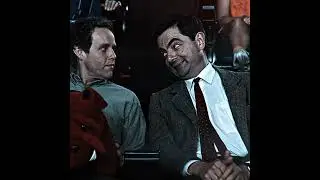Mr. Bean Edit 4K || #mrbean #rowanatkinson #bean1997 #edit #foryou #fyp #viral