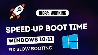 How to Speedup Boot Time in Windows 10/11 || how to fix slow boot time in windows 10/11