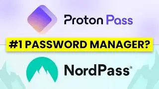 Proton Pass vs NordPass: The Ultimate Password Manager Comparison