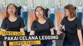 LIVE!! BUNDA CANTIK JUALAN ONLINE LEGGING KETAT MENGKILAP DI COBAIN LANGSUNG