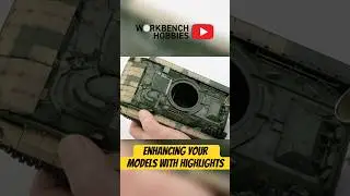 Mastering Your Weathering by Enhancing Your Model with Highlights #modeltank #scalemodeller #ww2