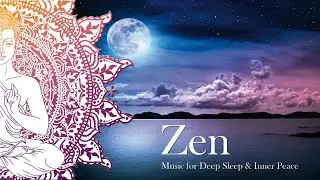 10 Hours Zen Music For Deep Sleeping, Relaxing, Meditation.432Hz Delta Waves For Deep Sleep.