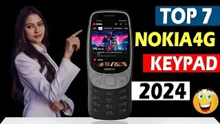 7 Best Nokia 4G Keypad Phone 2024⚡⚡July 2024 | Best Nokia Keypad Phone 2024