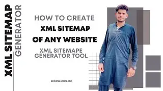How to Generate XML Sitemap for website | How to Create  XML Sitemap for website | XML Sitemap