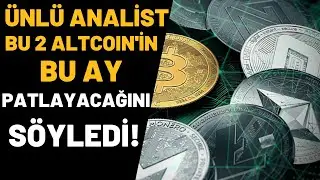 Ünlü Analist, Bu 2 Altcoin'in Bu Ay Patlayacağını Söyledi! l BİTCOŞAR