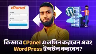 How to Login to cPanel & Install WordPress Step by Step | Beginner’s Guide (2 Easy Methods)