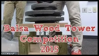 Balsa Wood Structure Weight-Bearing Competition