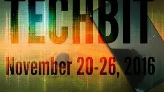 TechBit Weekly #4
