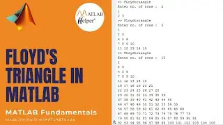 Floyd’s Triangle in MATLAB | MATLAB Fundamentals | @MATLABHelper