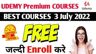Udemy Paid Courses In Free with certificate 3 July 2022 | Free Udemy Courses
